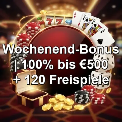 VipLuck Casino Wochenend-Bonus 100% bis €500 + 120 Freispiele